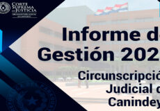 Informe de Gestión – Circunscripción Judicial de Canindeyú – Periodo 2022